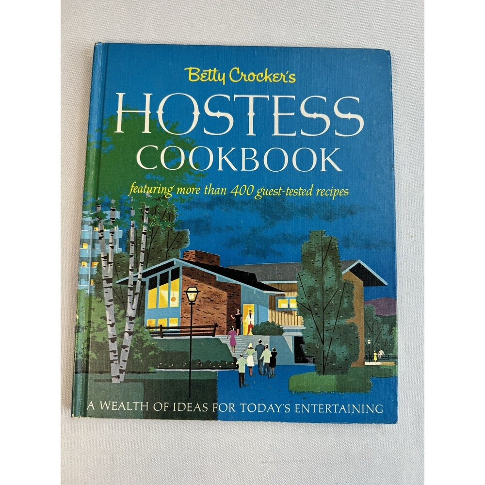 Vintage Betty Crocker's Hostess Cookbook 1st Edition 2nd Printing 1967